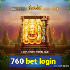 760 bet login